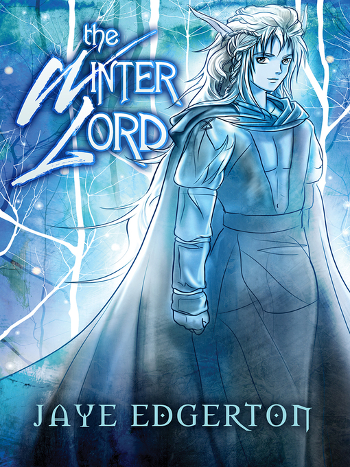 Title details for The Winter Lord by Jaye Edgerton - Available